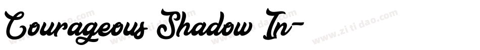 Courageous Shadow In字体转换